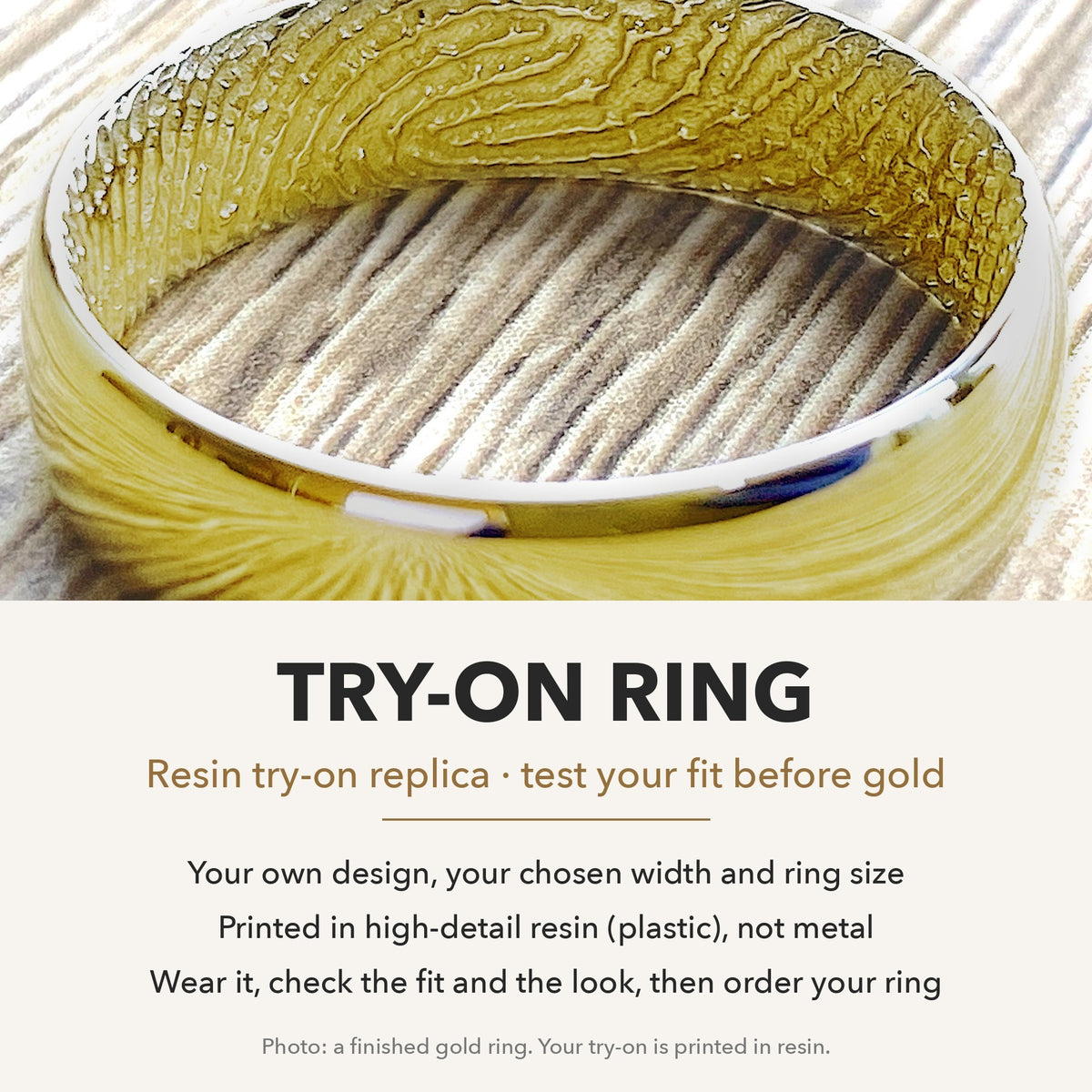 Try-On Ring (Resin Replica of Your Design)